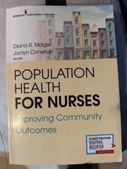 Population Health for Nurses: Improving Community Outcomes