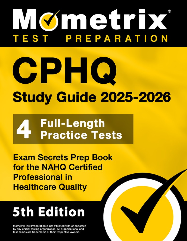 CPHQ Study Guide 2025-2026 – Exam Secrets Prep Book [5th Edition]