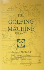 The Golfing Machine Edition 7.2 Soft Cover Only by Homer Kelley