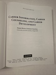 Career Information, Career Counseling and Career Development by Duane Brown…