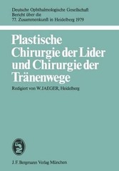 Plastische Chirurgie der Lider und Chirurgie der Trnenwege: 77 Zusammenkunft : P
