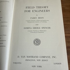 Field Theory For Engineers The Van Nostrand Series In Electronics By Parry Moon