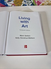 Living with Art 13th Edition Hardcover Donahue-Wallace & Getlein 9781265594855