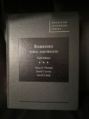 Remedies: Public and Private 6th Edition