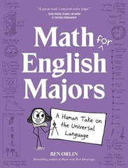 Math for English Majors by Ben Orlin – 9780762499816