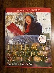 Building Literacy In Secondary Content Area Classrooms by Gunning – VERY GOOD