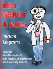 Medical Investigation 101 Workbook: Interactive Assignments Aligned with Med…