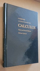 Combined Answer book for Calculus Third and Fourth Editions by Michael Spivak.