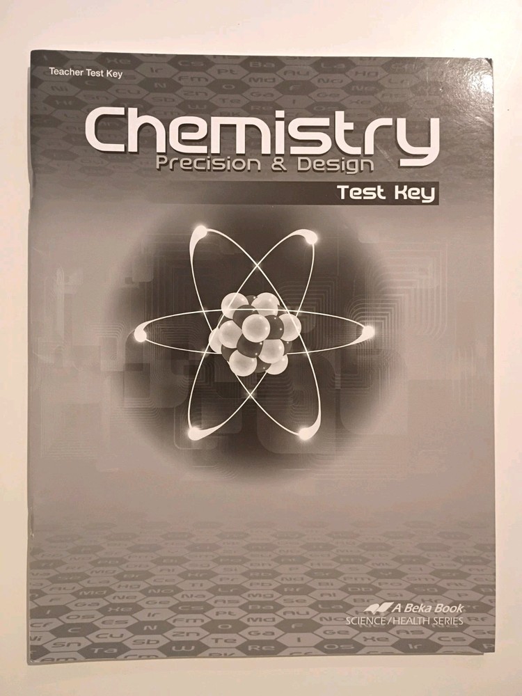 A Beka Chemistry Precision Design Test Key Homeschool Curriculum Book Abeka 3E
