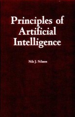 Principles of Artificial Intelligence by Nils J. Nilsson