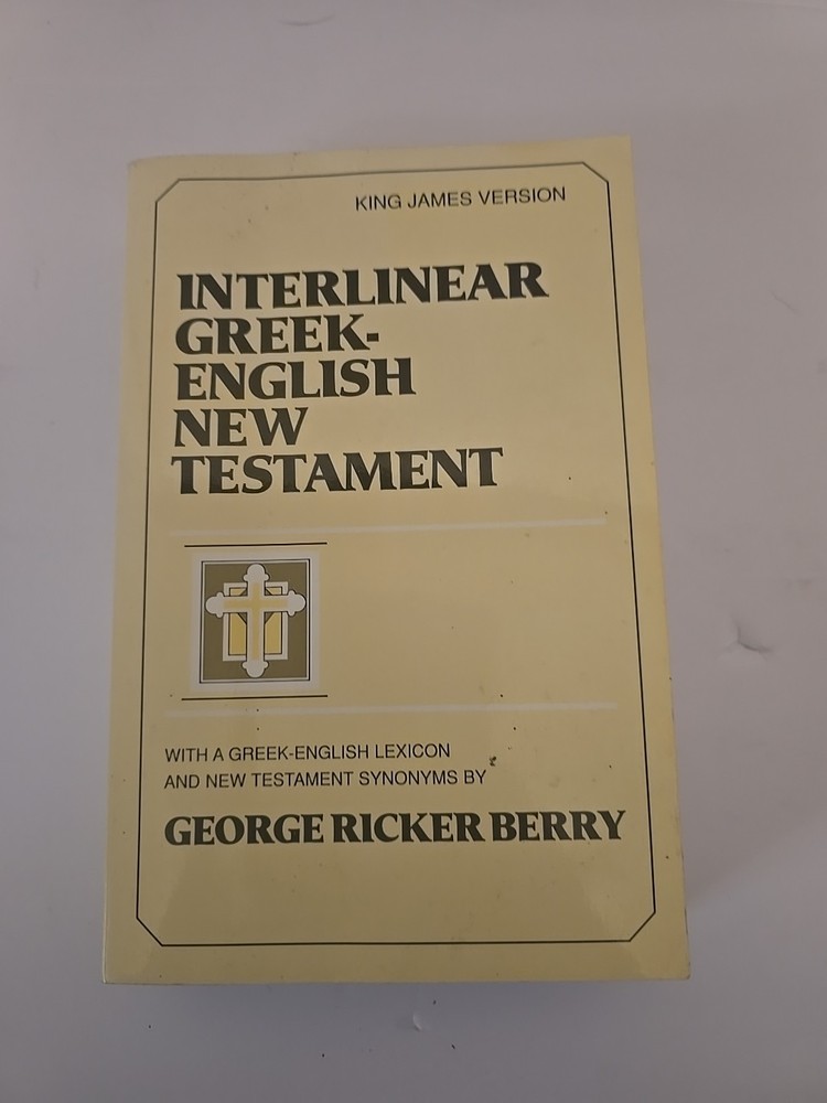 Interlinear Greek English New Testament by George Ricker Berry
