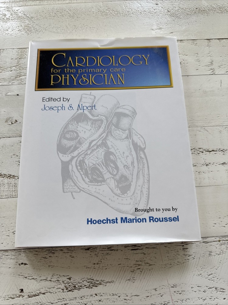 Cardiology for the Primary Care Physician – 2nd Edition 1998 Hardcover