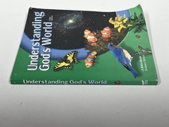 Abeka Understanding God’s World 3rd ed textbook homeschool science