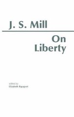On Liberty; HPC Classics Series – paperback, John Stuart Mill, 9780915144433