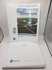 What’s New in Environmental Science Ser.: Essential Environment : The Science…