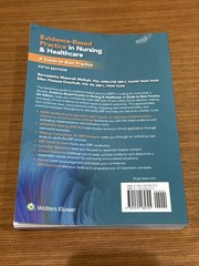 Evidence-Based Practice in Nursing & Healthcare: A Guide to Best Practice Fifth,