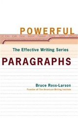 Powerful Paragraphs (The Effective Writing Series)
