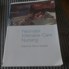 Neonatal Intensive Care Nursing by Glenys Boxwell (2000, Uk-B Format Paperback)