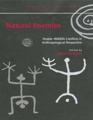 European Association of Social Anthropologists: Natural Enemies : People-Wildlif