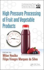 High Pressure Processing Of Fruit And Vegetable Products