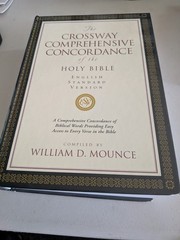The Crossway Comprehensive Concordance of the Holy Bible, HB, ESV, Mounce