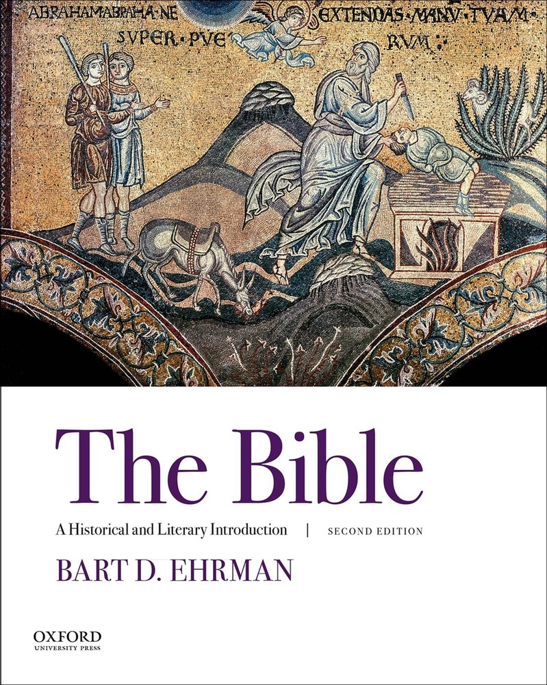 The Bible: A Historical and Literary Introduction by Ehrman