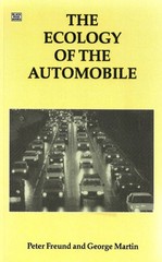 Ecology Of The Automobile by Freund