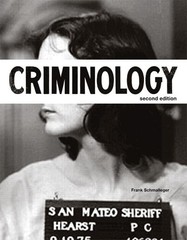 Criminology (2nd Edition) (The Justice Series) Schmalleger, Frank