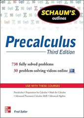 Schaum’s Outline of Precalculus, 3rd Edition: 738 Solved Probl…