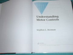 UNDERSTANDING MOTOR CONTROLS BY STEPHEN L. HERMAN HARDCOVER BOOK 2006 & DVD
