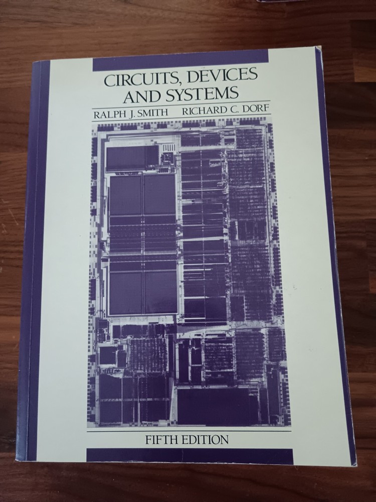 Circuits, Devices and Systems (5th Ed) – Ralph J. Smith and Richard C. Dorf – PB