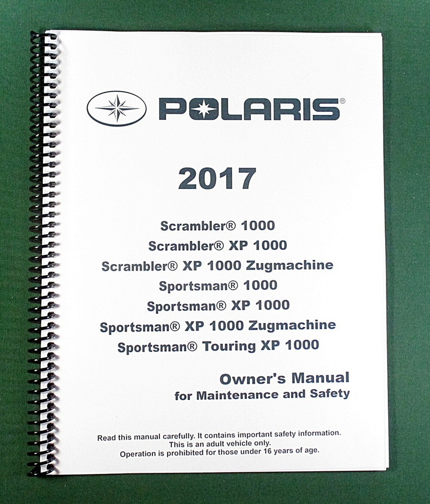 2017 Polaris Sportsman 1000 Owner’s Manual: 167 Pages & Protective Covers!