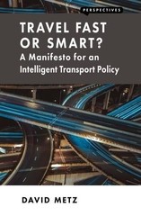 David Metz Travel Fast or Smart? (Paperback) Perspectives (UK IMPORT)