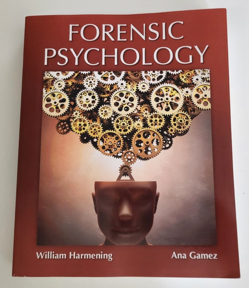 Forensic Psychology – Paperback By Harmening, William M. – GOOD USED
