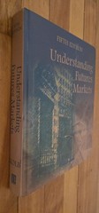 Understanding Futures Markets by Robert W. Kolb (1997, Hardcover)