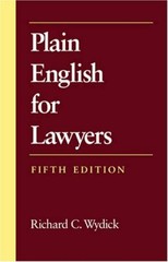 Plain English for Lawyers by Richard C Wydick