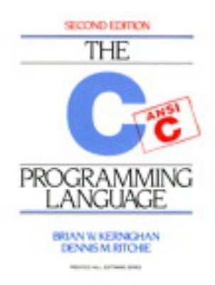 C Programming Language by Brian Kernighan and Dennis Ritchie (1988, Trade …