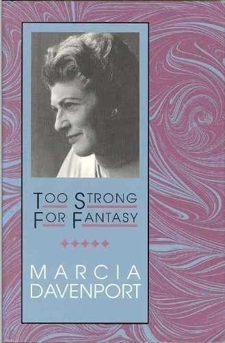 Too Strong for Fantasy – Paperback, by Davenport Marcia – Very Good
