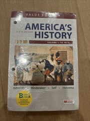 America’s History, Value Edition, Volume 1 by Hinderaker, Edwards… Homeschool