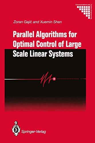 Gajic – Parallel Algorithms for Optimal Control of Large Scale Linear – T555z