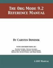 The Org Mode 9.2 Reference Manual, Like New Used, Free shipping in the US