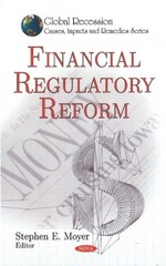 Financial Regulatory Reform by Stephen E Moyer HARDBACK 9781607415671