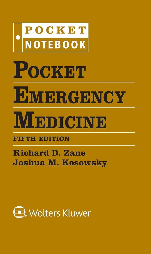 Pocket Emergency Medicine by Joshua M. Kosowsky (2022, SPIRAL)