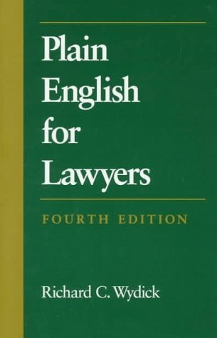 PLAIN ENGLISH FOR LAWYERS By Richard C. Wydick **Mint Condition**
