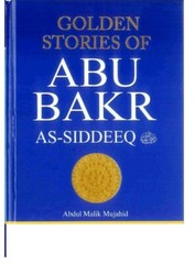 Golden Stories of Abu Baker As-Siddeeq