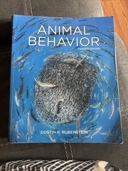 Animal Behavior by Dustin Rubenstein (2022, Trade Paperback) Twelfth Edition