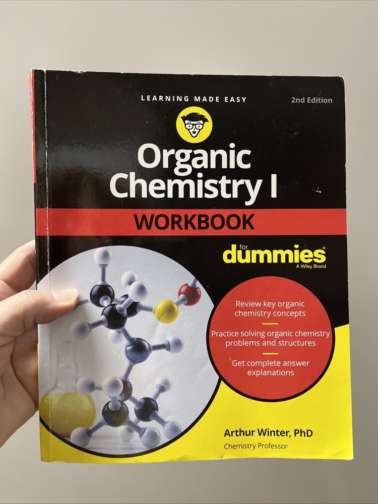 Organic Chemistry I Workbook for Dummies by Arthur Winter (2022, Trade…