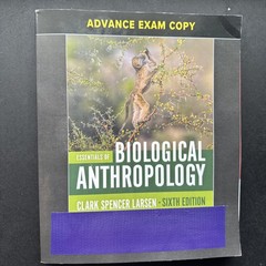 Essentials of Biological Anthropology by Clark Spencer Larsen (2025, Trade…