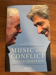 Music and Conflict Transformation: Harmonies and Dissonances in Geopolitics (To