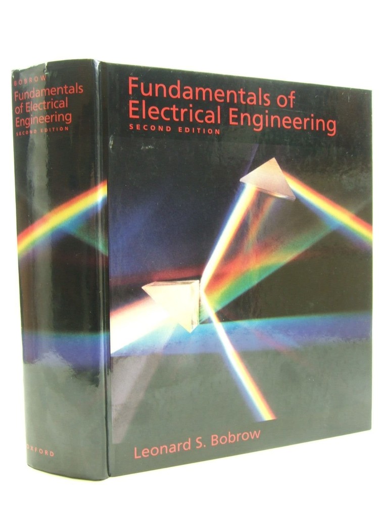 Fundamentals of Electrical Engineering by Leonard S. Bobrow